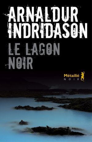 [Erlendur Sveinsson 14] • Det_Le Lagon Noir